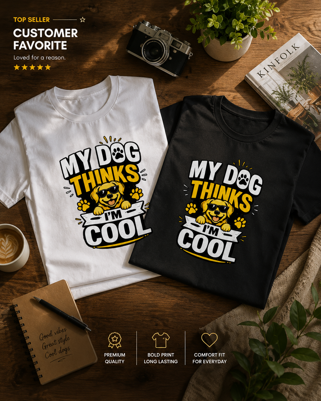 My Dog Thinks I'm Cool™ Graphic Tee