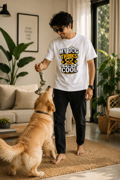My Dog Thinks I'm Cool™ Graphic Tee